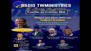 TWM, N'AYEZ PAS PEUR, DIEU EST TOUJOURS LE MEME/1/17/2026