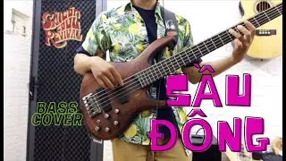 Sầu Đông - Saigon Soul Revival (Bass Cover)