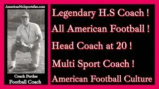 LEGENDARY HIGH SCHOOL FOOTBALL COACH! ALL AMERICAN FOOTBALL PLAYER!  DIEHARD SPORTS FAN! TOM GROSSI