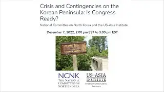 Crises and Contingencies on the Korean Peninsula, Is Congress Ready?