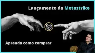 Como comprar a Metastrike no seu lan&ccedil;amento dia 26/01 (pode explodir!)