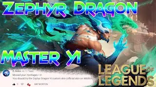 Zephyr Dragon Master Yi - Epic Montage