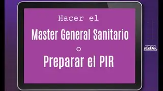 Hacer el Master General Sanitario (MPGS) o preparar el PIR (Psicólogo Interno Residente).