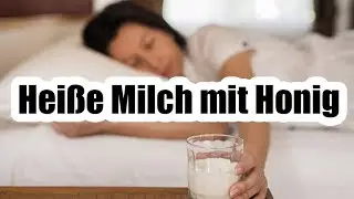 Hei&szlig;e Milch mit Honig - Wirksam als Einschlafhilfe?