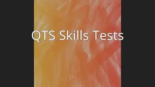 QTS Skills Tests