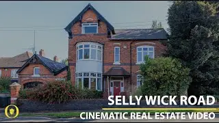 Selly Wick Road | Cinematic Real Estate Video Tour | Birmingham, UK | Sony A7IV