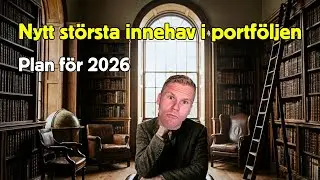 Aktien som tar över förstaplatsen i portföljen 2026 - Marknadsuppdatering