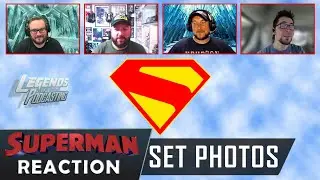 Superman leaked set photos reaction | Legends of Podcasting