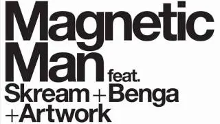 Magnetic Man - I Need Air