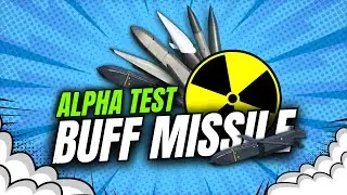 REVIEW & BOCORAN BUFF SEMUA RUDAL DI ALPHA TEST‼️NUKLIR SEMAKIN MENGGILA | MODERN WARSHIPS