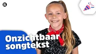 🎵Onzichtbaar (songtekst) - Kinderen voor Kinderen