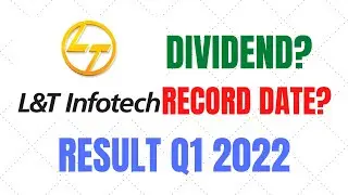 L&T Infotech Share Price Latest News | Result Q 1 2022 | LTI Share Dividend Declared