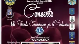 15 Febbraio 2020- Concerto per la Fondazione Lions International Club