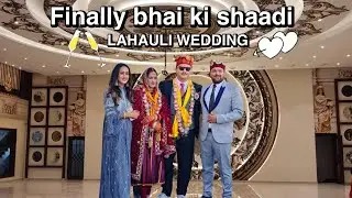 LAHAULI WEDDING || KULLU||