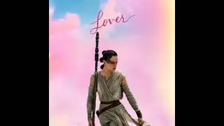 3 - 7 - The Lover Rey