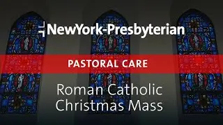 NewYork-Presbyterian Pastoral Care: Roman Catholic Service