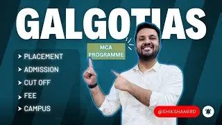 Galgotias University MCA Review 2024: Placements, Fees, Admissions, & Campus Life