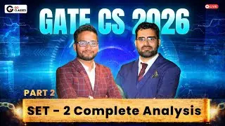 GATE CS 2026 Set - 2 PART 2 : Complete Analysis | Memory Based Questions, Answers, Difficulty Level