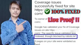 HOW DO I FIX NEW ISSUE FOUND INDEXED THOUGH BLOCKED BY ROBOTS.TXT BLOGGER | GOOGLE SEARCH CONSOLE