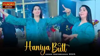 Zar Ni Kamaya Asan ! Haniya Butt New Dance Performance ! Punjab Studio Official