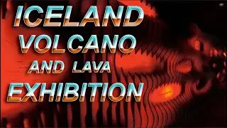 Iceland  Volcanoes and Lava Centre