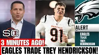🚨URGENT! DEAL DONE! JUST HAPPENED! EAGLES SIGN TREY HENDRICKSON! 120$ MILLIONS! PHILLY EAGLES NEWS!