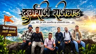 Rajgad Fort Trek Marathi Vlog | Vlog no. 11
