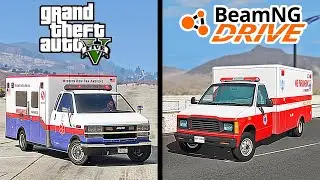 GTA 5 ambulance VS BeamNG Drive ambulance - which is better?
