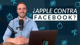 🥊 FACEBOOK y APPLE | ¿Qué pasará con los ANUNCIOS de Facebook con la actualización de Apple iOS14?