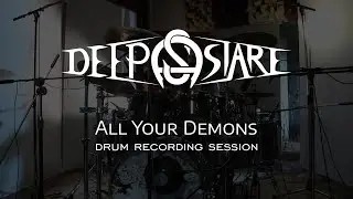 Luca Mancini - Deep Stare - All Your Demons - Drum Recording Session
