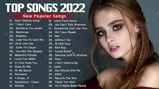 Top Songs Chart   Pop Hits 2022  Maroon 5, Dua Lipa, Bruno mars, Ed Sheeran, Ariana Grande