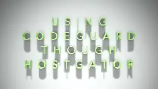 Accessing CodeGuard Through the HostGator Portal