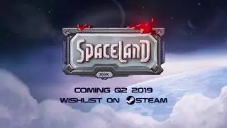 Spaceland - Developed by Tortuga Team