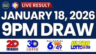 LIVE 9PM PCSO LOTTO RESULTS TODAY JANUARY 18, 2026 | SWERTRES EZ2