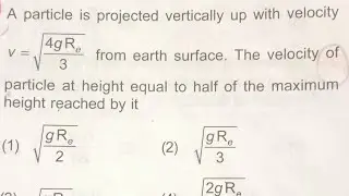 A particle is projected vertically up with velocity 4gRe V = 3 from earth surface.the velocity