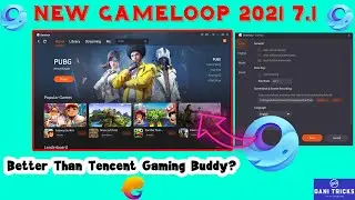 How To Download Gameloop 2021 7.1 Beta | New Gameloop 2021 | Better Then TGB OR Not?