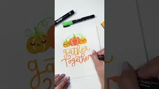 Gather Together an easy Fall Lettering idea #posca