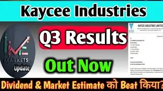 kaycee industries Q3 Results 2026 | kaycee industries share latest news | kaycee industries share