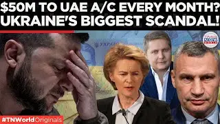 Laundering Via UAE? Zelensky's Inner Circle Accused Of MEGA Corruption! | World News
