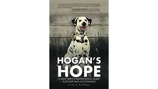 Review Hogan&rsquo;S Hope: A Deaf Hero&rsquo;S Inspirational Quest for Love and Acceptance