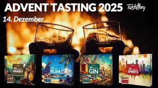 Tastillery Advent Tasting 2025 - 14. Dezember