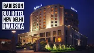 Radisson Blu Hotel New Delhi Dwarka