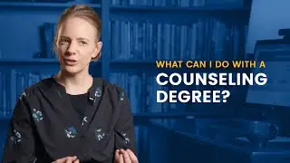 What Can I Do With a Counseling Degree?