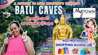 Ultimate Malaysia Travel Guide 2025 | EP 07 - Exploring Batu Caves & Shopping | Murugan Temple