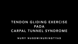 Tendon Gliding Exercise
