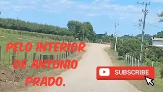 Dirigindo pelo interior de Antonio Prado Rs ate Nova Roma do sul.