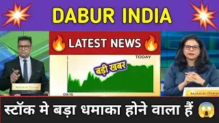Dabur India Stock News Today ⚫ Dabur India Stock Latest News ⚫ Stock Market