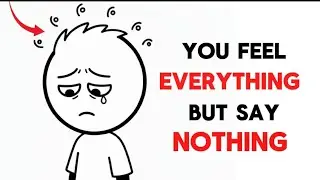 The Psychology of People Who Feel Everything Deeply but Say Nothing.