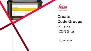 Leica iCON site: How to Create Code Groups