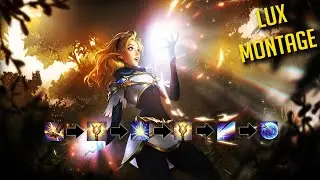 Lux Best Montage Mid Lane - ILLUMINATION !! (League of Legends S10)